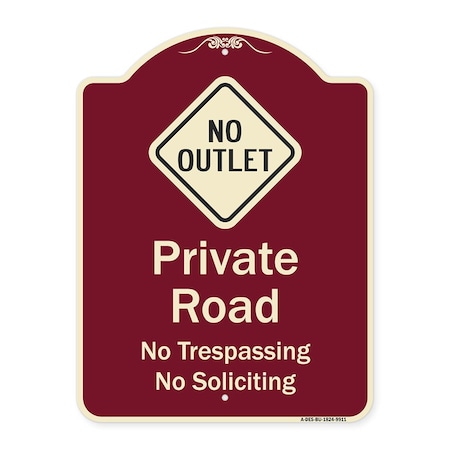 Signmission Designer Series-Private Road No Trespassing Or Soliciting With No Outlet Symbo, 24" H, BU-1824-9911 A-DES-BU-1824-9911